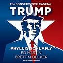 The Conservative Case for Trump by Phyllis Schlafly
