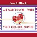 Sweet, Thoughtful Valentine by Alexander McCall Smith