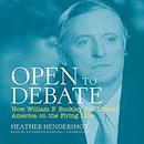 Open to Debate by Heather Hendershot