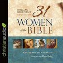 31 Women of the Bible by Holman Bible Staff