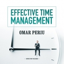 Effective Time Management by Omar Periu