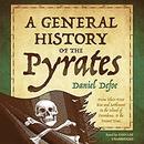 A General History of the Pyrates by Daniel Defoe
