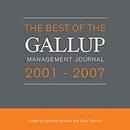 The Best of the Gallup Management Journal 2001-2007 by Geoffrey Brewer