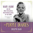 The Purple Diaries by Joseph Egan
