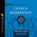 Church Membership by Jonathan Leeman