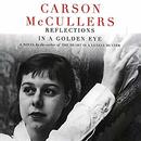 Reflections in a Golden Eye by Carson McCullers