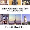 Saint-Germain-des-Pres by John Baxter