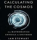 Calculating the Cosmos by Ian Stewart
