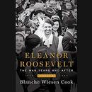 Eleanor Roosevelt, Volume 3 by Blanche Wiesen Cook