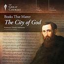 Books That Matter: The City of God by Charles Mathewes