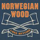 Norwegian Wood by Lars Mytting
