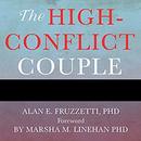 The High-Conflict Couple by Alan E. Fruzzetti