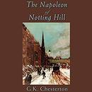 The Napoleon of Notting Hill by G.K. Chesterton