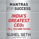 Mantras for Success by Suhel Seth