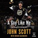 A Guy Like Me by John Scott