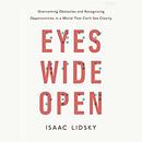 Eyes Wide Open by Isaac Lidsky