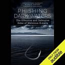 Phishing Dark Waters by Christopher Hadnagy