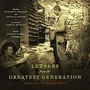 Letters from the Greatest Generation by Howard Peckham