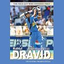 A Biography of Rahul Dravid by Devendra Prabhudesai