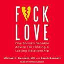 F--k Love by Michael Bennett