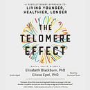 The Telomere Effect by Elizabeth Blackburn