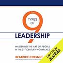 The 9 Types of Leadership by Beatrice Chestnut