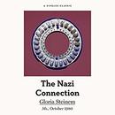 The Nazi Connection by Gloria Steinem