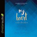 My Heart by Julie Manning