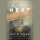 The Next Pandemic by Ali Khan