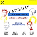 Catskills on Broadway: Original Cast Recording by Kenneth D. Greenblatt