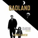 Dadland by Keggie Carew