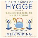 The Little Book of Hygge by Meik Wiking