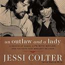 An Outlaw and a Lady by Jessi Colter