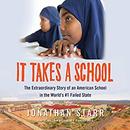 It Takes a School by Jonathan Starr