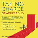 Taking Charge of Adult ADHD by Russell A. Barkley