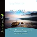 Holiness: The Heart God Purifies by Nancy DeMoss Wolgemuth