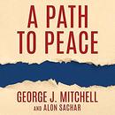 A Path to Peace by George Mitchell