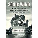 Sonic Wind by Craig Ryan