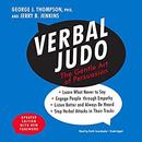 Verbal Judo, Updated Edition by George J. Thompson