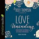 Love Unending by Becky Thompson
