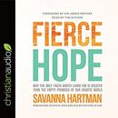 Fierce Hope by Savanna Hartman