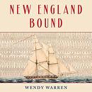 New England Bound by Wendy Warren