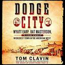 Dodge City by Tom Clavin