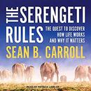 The Serengeti Rules by Sean B. Carroll