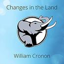 Changes in the Land by William Cronon