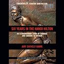 Six Years in the Hanoi Hilton by Amy Shively Hawk