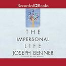 The Impersonal Life: The Classic of Self-Realization by Joseph Sieber Benner