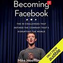 Becoming Facebook by Mike Hoefflinger