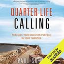 Quarter-Life Calling by Paul Sohn