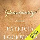 Priestdaddy by Patricia Lockwood